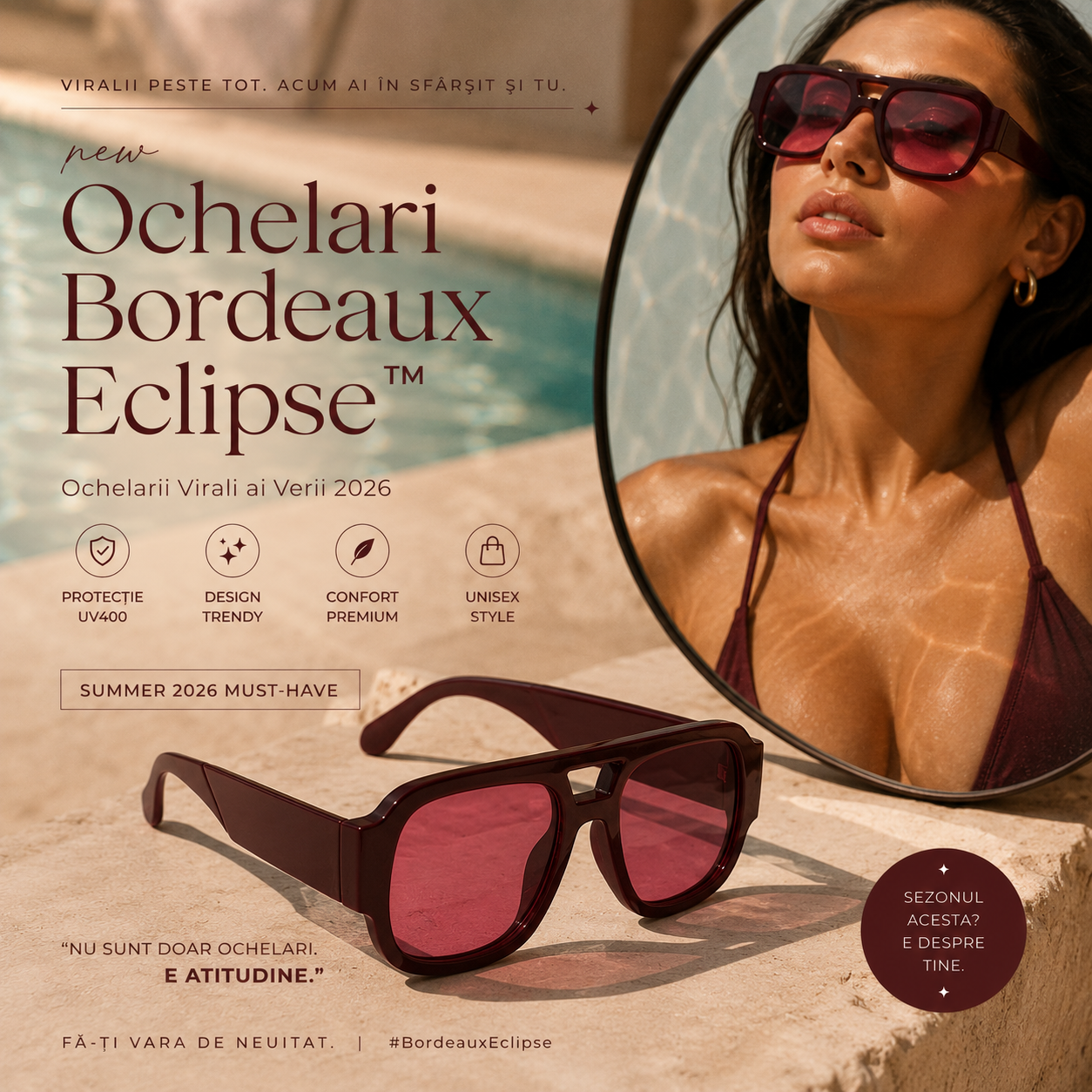 Ochelari Bordeaux Eclipse™ – Ochelarii Virali ai Verii 2026